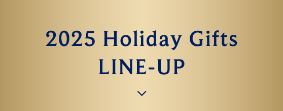 2025 Holiday Gifts LINE-UP