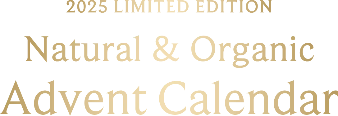 2025 LIMITED EDITION Natural & Organic Advent Calender