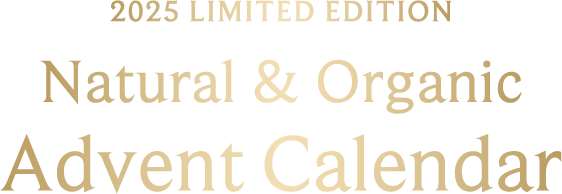 2025 LIMITED EDITION Natural & Organic Advent Calender